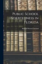 Public School Indebtedness in Florida