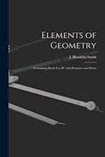 Elements of Geometry [microform] : Containing Books I to IV With Exercises and Notes 