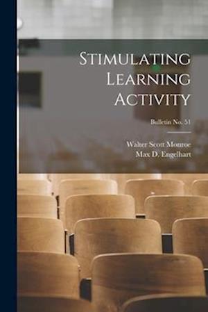 Stimulating Learning Activity; bulletin No. 51