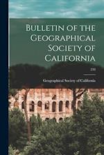 Bulletin of the Geographical Society of California; 238 