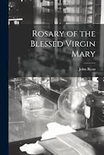 Rosary of the Blessed Virgin Mary 