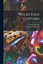 Welsh Folk Customs