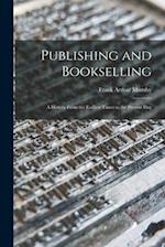 Publishing and Bookselling