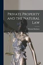 Private Property and the Natural Law