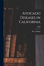 Avocado Diseases in California; B585