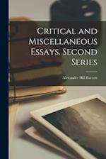 Critical and Miscellaneous Essays. Second Series 