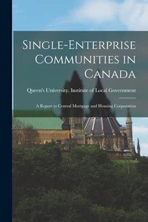 Single-enterprise Communities in Canada