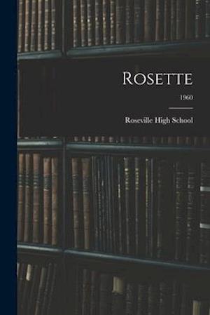 Rosette; 1960