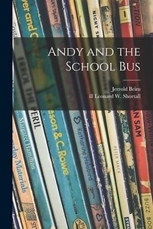 Andy and the School Bus
