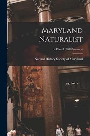 Maryland Naturalist; v.49