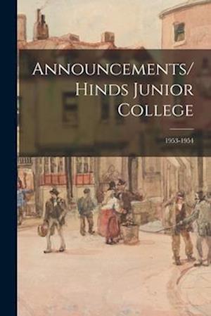 Announcements/Hinds Junior College; 1953-1954