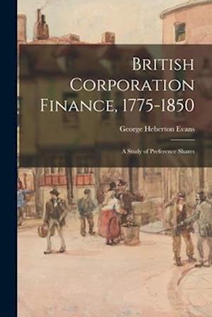 British Corporation Finance, 1775-1850
