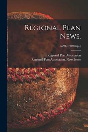 Regional Plan News.; no.91, (1969