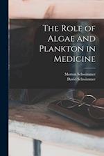 The Role of Algae and Plankton in Medicine