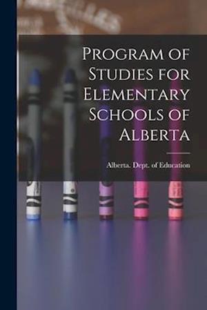 Program of Studies for Elementary Schools of Alberta