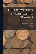 Checks Written by Johnson to Newman