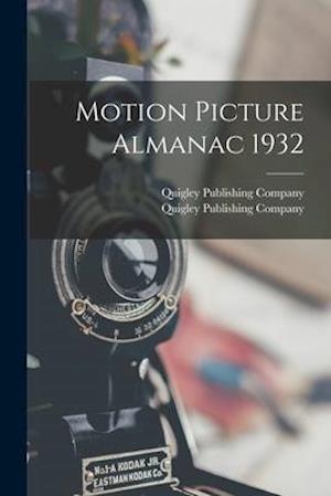 Motion Picture Almanac 1932