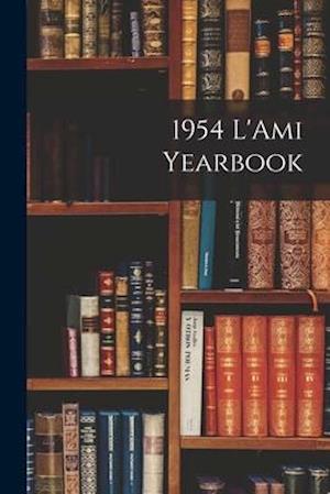 1954 L'Ami Yearbook