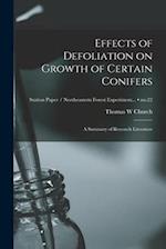 Effects of Defoliation on Growth of Certain Conifers