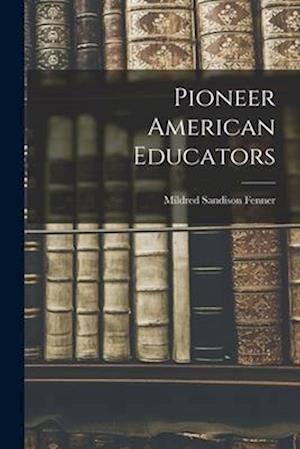 Pioneer American Educators