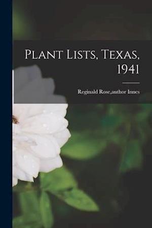 Plant Lists, Texas, 1941