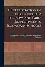 Differentiation of the Curriculum for Boys and Girls Respectively in Secondary Schools 