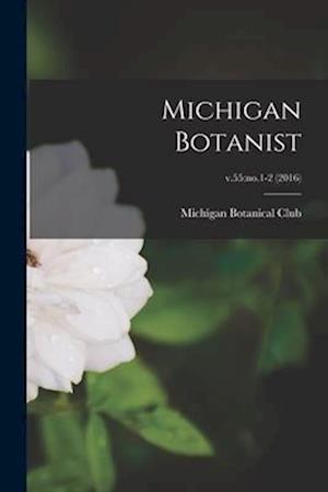 Michigan Botanist; v.55