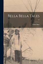 Bella Bella Tales; 25