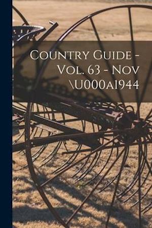 Country Guide - Vol. 63 - Nov \u000a1944