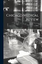 Chicago Medical Review; 7, (1883) 