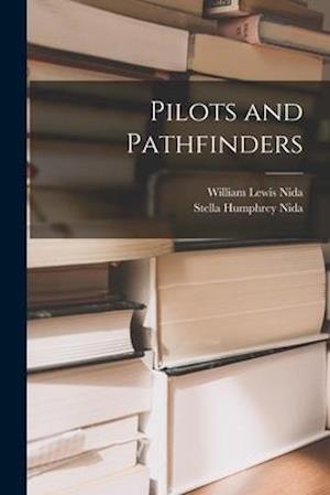 Pilots and Pathfinders