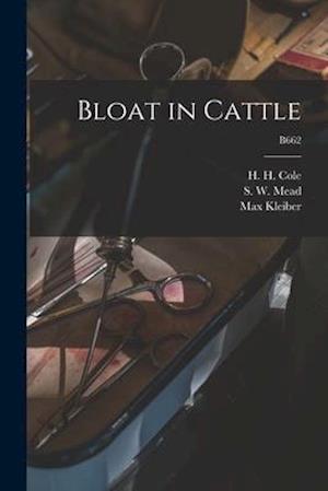 Bloat in Cattle; B662