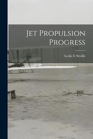 Jet Propulsion Progress