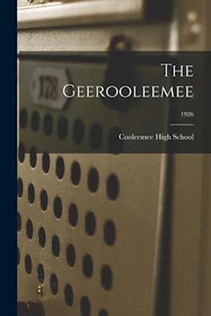 The Geerooleemee; 1926