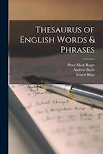 Thesaurus of English Words & Phrases 