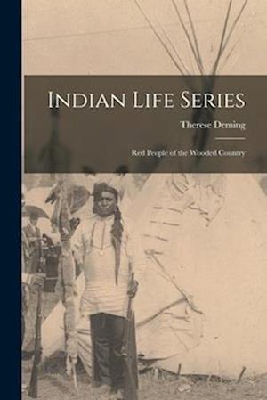 Indian Life Series