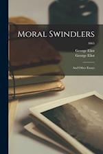 Moral Swindlers; and Other Essays; 1665