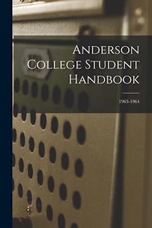 Anderson College Student Handbook; 1963-1964