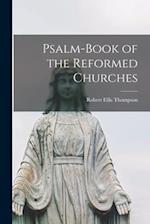 Psalm-book of the Reformed Churches 