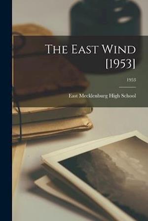 The East Wind [1953]; 1953
