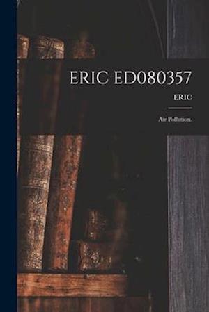 Eric Ed080357