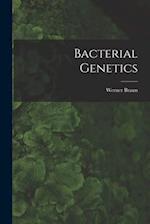 Bacterial Genetics