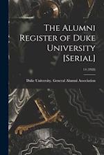 The Alumni Register of Duke University [serial]; 14 (1928)