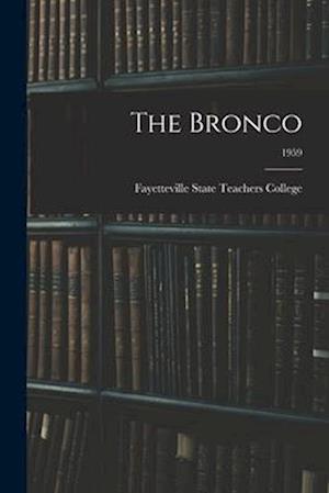 The Bronco; 1959
