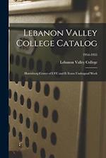 Lebanon Valley College Catalog
