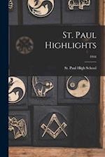St. Paul Highlights; 1944
