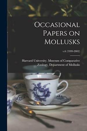Occasional Papers on Mollusks; v.6 (1999-2002)