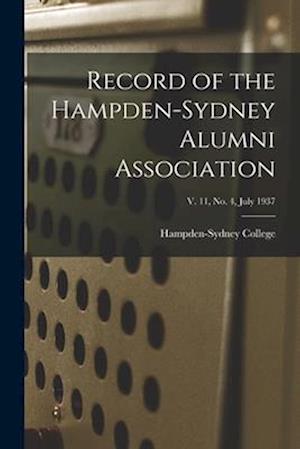 Record of the Hampden-Sydney Alumni Association; v. 11, no. 4, July 1937