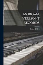 Morgan, Vermont Records