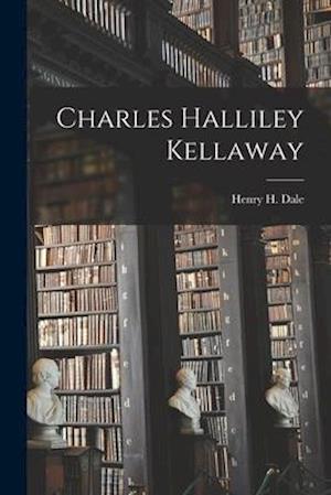 Charles Halliley Kellaway